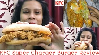 KFC Super Charger Burger Review ? || Atraye Roy