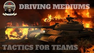 Medium Tanks Driving Part 2   Tactics for Teams
