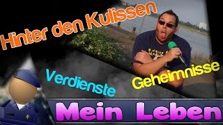 Mein Leben als YouTuber - Verdienste, Geheimnisse und mehr