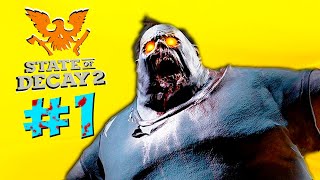 Хоррор + Зомби + ГТА = State of Decay 2: Juggernaut Edition прохождение #1