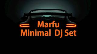 MARFU MINIMAL DJ SET 07 JULY 2012 ⒽⒹ ⓋⒾⒹⒺⓄ