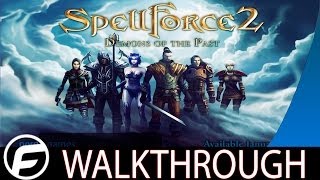 Spellforce 2 Demons of the Past Walkthrough Part 1