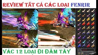 Alfa Mu | Tổng Hợp 12 Loại Fenrir | Test Skill Và Dame | GAME TV