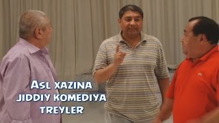 Asl xazina jiddiy komediya (treyler) | Асл хазина жиддий комедия (трейлер)