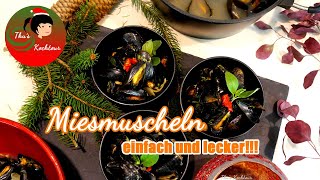 Mega leckeres Miesmuschel Rezept/lecker und einfach/Miesmuscheln a la Thu