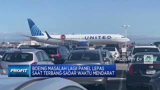 Boeing Masalah Lagi! Panel Lepas Saat Terbang-Sadar Waktu Mendarat