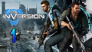 Inversion Прохождение Часть - 1.