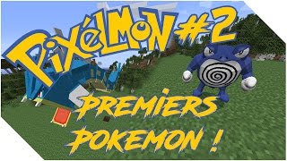 [Minecraft] Pixelmon FR - Ep2 - Premiers Pokemon !