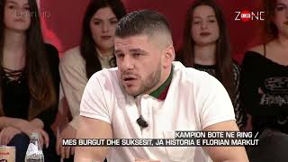 Zone e Lire/ Historia e Florian Markut, kampionit te botes ne kick-box (23.02.2018)