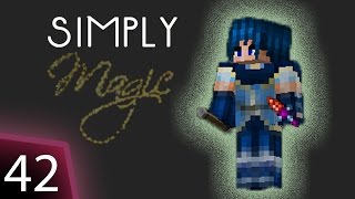 Simply Magic Modpack - Ep 42 - Dark, Light and Neutral Etherium