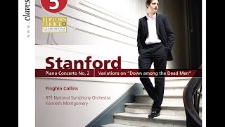 Finghin Collins - C. V. Stanford: Piano Concerto No. 2 in C Minor, Op. 126 / Allegro moderato