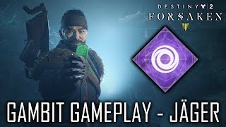 Destiny 2: Forsaken Gameplay Gambit Jäger