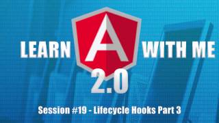 Angular 2 (Angular 4) - Lifecycle Hooks - AfterContentInit, AfterContentChecked