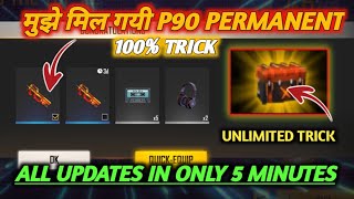P90 PERMANENT TRICK | UNLIMITED LOOT CRATE TRICK | TRAP REVOLUTION EVENT | FREE FIRE OB 20 UPDATES