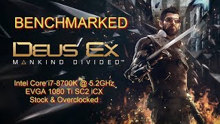 Deus Ex Mankind Divided - 1080 Ti Benchmarked