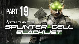 Splinter Cell Blacklist Gameplay Walkthrough Part 19 - Special Missions HQ Tehran Iran