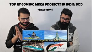 Top Upcoming Mega Projects in INDIA 2020 | PAKISTAN REACTIONS