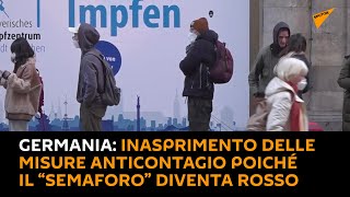 #Germania: inasprimento delle misure anticontagio poiché il “semaforo” diventa rosso