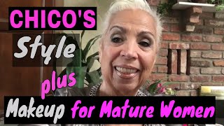 Chico's Style & Makeup for Mature Women
