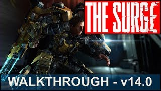 The Surge Walkthrough - Part 14 - Meeting Dr. Barrett, Bloodied Proteus, Giving Irina Armor