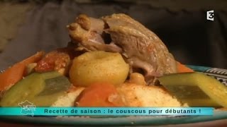 MALC 01/05/14  Immersion - Recette de saison : le couscous pour les débutants !