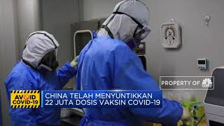 China Telah Menyuntikkan 22 Juta Dosis Vaksin Covid-19