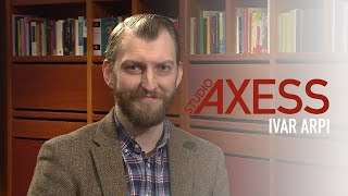 Studio Axess 2018 - Ivar Arpi - Allt hårdare ideologiskt tryck på högskolan