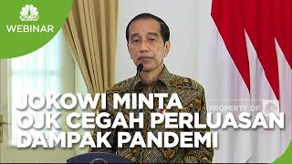 Jokowi Minta Kebijakan OJK Bisa Cegah Perluasan Dampak Pandemi