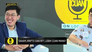 Saham, Kripto dan NFT, Lebih Cuan Mana Ya?