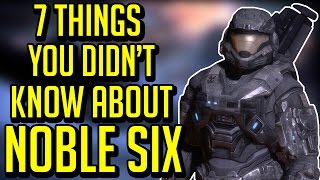 7 Things You Didn't Know About Noble Six