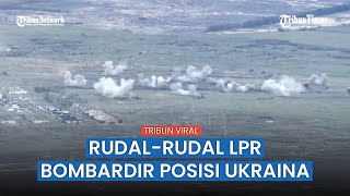 Artileri Brigade ke-4 LPR Hancurkan Posisi Nasionalis Ukraina