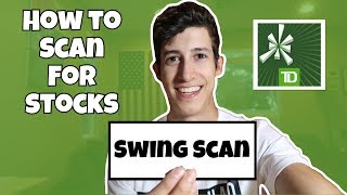 How To Scan For Swing Stocks 101 | TD Ameritrade ThinkorSwim