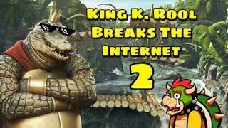 King K. Rool Breaks The Internet 2 | Smash Ultimate King K. Rool Montage