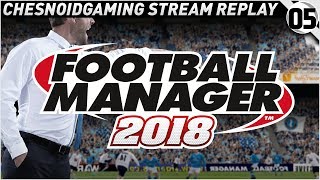 Football Manager 2018 Ep5 - FIRST NEW SIGNING & SUPER SUB!!