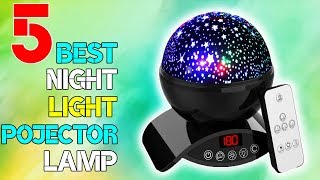 5 Best Night Light Projector Lamp | Best Product