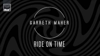 Garreth Maher - Ride On Time (Club Edit)