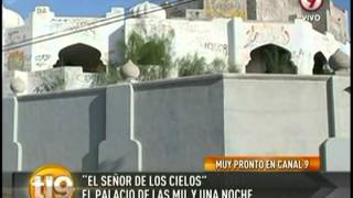 El palacio del "Señor de los cielos"