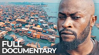 Nigeria's Slum-on-Water: Makoko | Stories from the Hidden Worlds: Nigeria