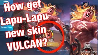 HOW TO GET LAPU-LAPU NEW SKIN: VULCAN | TUTORIAL | MOBILE LEGENDS BANG BANG