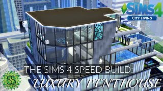 The Sims 4 City Living - Speed Build - Luxury Penthouse
