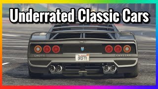 GTA5 Online - TOP 5 MOST UNDERRATED CLASSIC CARS IN GTA5 - Vehicles You SHOULD Invest in!