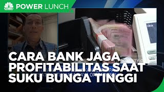 Inovasi Bank Jaga Profitabilitas di Era Suku Bunga Tinggi