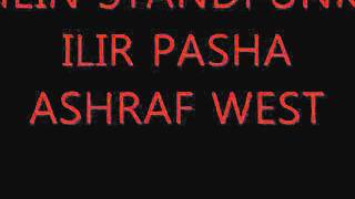 Ilir Pasha feat. Ashraf West - Mein Standpunkt