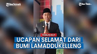 Ucapan Selamat HUT Tribun Timur ke 19 dari Bumi Lamaddukelleng