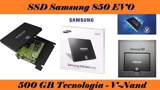 SSD Samsung 850 EVO 500GB V-Nand - Unboxing