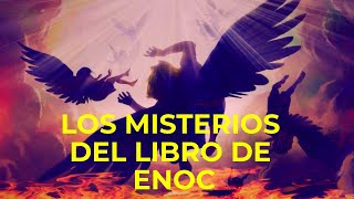 Misterios del libro de Enoc,Ubicación de los Ángeles caídos prisioneros en el planeta