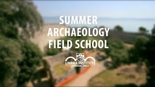 Archaeology Field School in Umbria, Italy