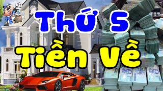Thần Tài ĐẬP TIỀN THẲNG MẶT, Thứ 5 Tuần Này 3 Con Giáp TRÚNG SỐ ĐỔI ĐỜI, TIỀN TỶ CẦM TAY