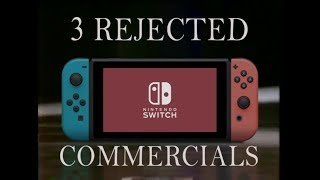 3 Rejected Nintendo Switch Commercials | Retro Nintendo Switch Parody