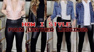 HOW I STYLE FAUX LEATHER LEGGINGS | NatashaJozetteBeauty